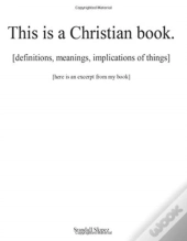 This Is A Christian Book.: (Definitions,
