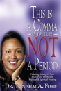 This Is A Comma In Your Life, Not A Period - Preview