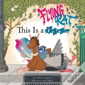 This Is A Flying Rat
