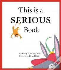 This Is A Serious Book