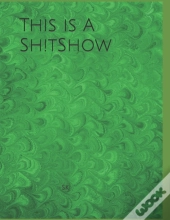 This Is A Sh!Tshow