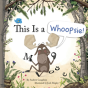This Is A Whoopsie! - Preview
