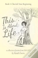 This . . . Is About Life