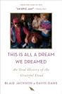 This Is All A Dream We Dreamed - Preview