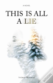 Capa do artigo This Is All A Lie