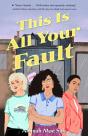 This Is All Your Fault - Preview