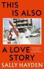 This Is Also A Love Story - Preview