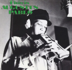 Capa do artigo This Is Augustus Pablo - CD