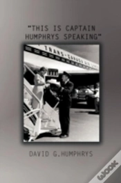 Capa do artigo "This Is Captain Humphrys Speaking"
