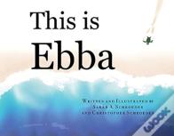 This Is Ebba