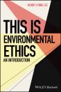 This Is Environmental Ethics: An Introduction - Preview
