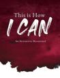 This Is How I Can - Preview