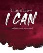 This Is How I Can - Preview