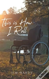 This Is How I Roll