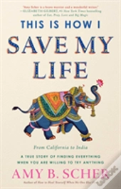 This Is How I Save My Life
