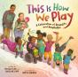 This Is How We Play - Preview