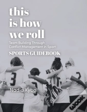 This Is How We Roll Sports Guidebook