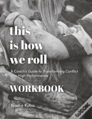 This Is How We Roll Workbook