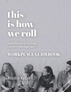 Capa do artigo This Is How We Roll Workplace Guidebook: