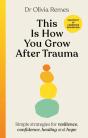 This Is How You Grow After Trauma - Preview