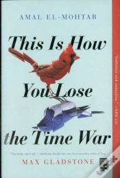 Capa do artigo This Is How You Lose The Time War