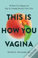 This Is How You Vagina