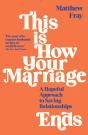 This Is How Your Marriage Ends - Preview