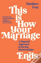 Capa do artigo This Is How Your Marriage Ends
