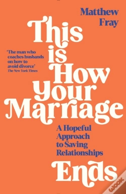 Capa do artigo This Is How Your Marriage Ends