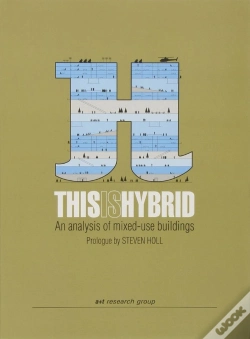 Capa do artigo This Is Hybrid: An Analysis Of Mixed-Use Buildings (Esp-Ing)
