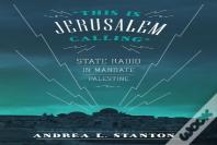 This Is Jerusalem Calling