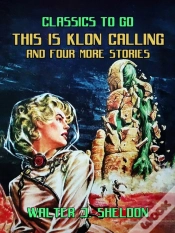 Capa do artigo This Is Klon Calling And Four More Stories