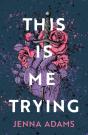This Is Me Trying - Preview