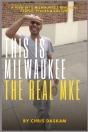 This Is Milwaukee The Real Mke - Preview