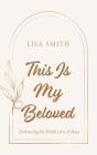This Is My Beloved - Preview