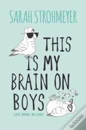 Capa do artigo This Is My Brain On Boys