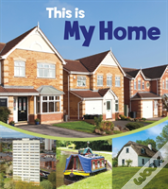 This Is My Home