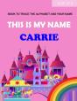 This Is My Name Carrie - Preview
