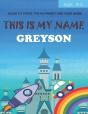 This Is My Name Greyson - Preview