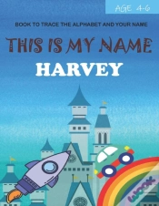 Capa do artigo This Is My Name Harvey