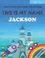 This Is My Name Jackson
