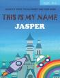 This Is My Name Jasper - Preview