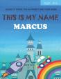 This Is My Name Marcus - Preview