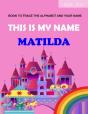 This Is My Name Matilda - Preview