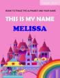 This Is My Name Melissa - Preview