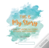 This Is My Story
