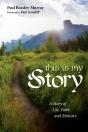 This Is My Story - Preview