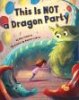This Is Not A Dragon Party - Preview