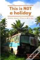 This Is Not A Holiday