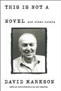 This Is Not A Novel And Other Novels - Preview